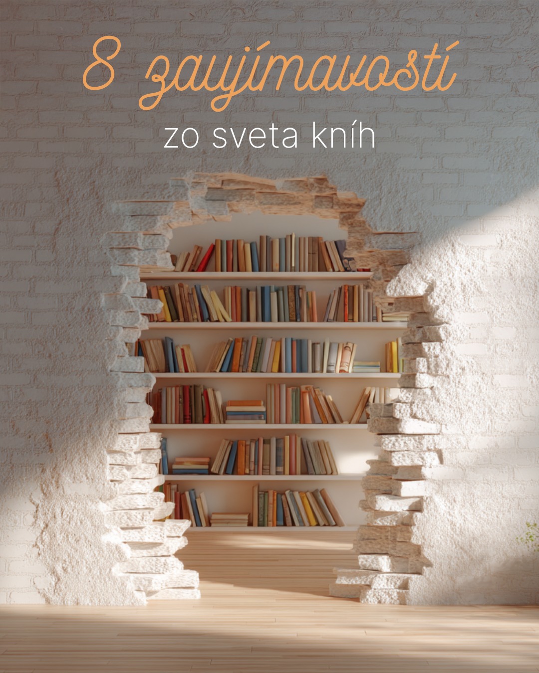8 zaujímavosti zo sveta kníh 1