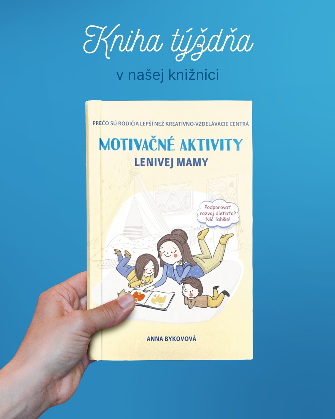 Motivačné aktivity lenivej mamy 1